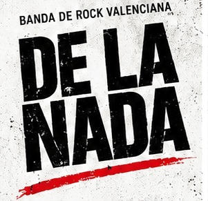 BANDA DE ROCK VALENCIANA — DE LA NADA